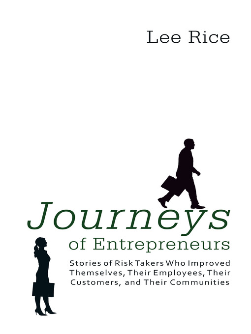 Title details for Journeys Of Entrepreneurs by Lee Rice - Available